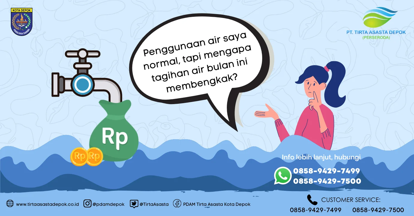 4 ALASAN TAGIHAN AIR MEMBENGKAK NAMUN PENGGUNAAN AIR NORMAL